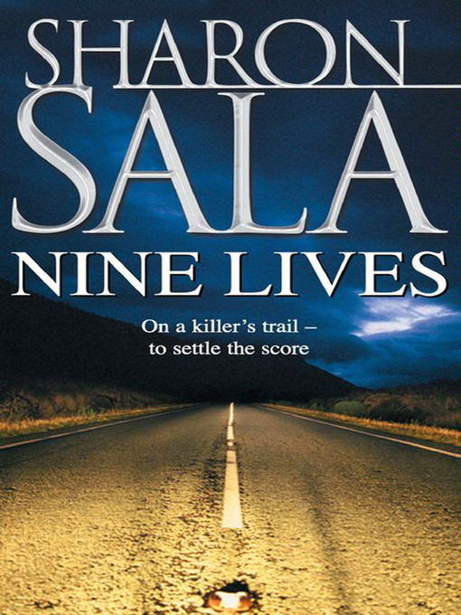 Title details for Nine Lives by Sharon Sala - Available